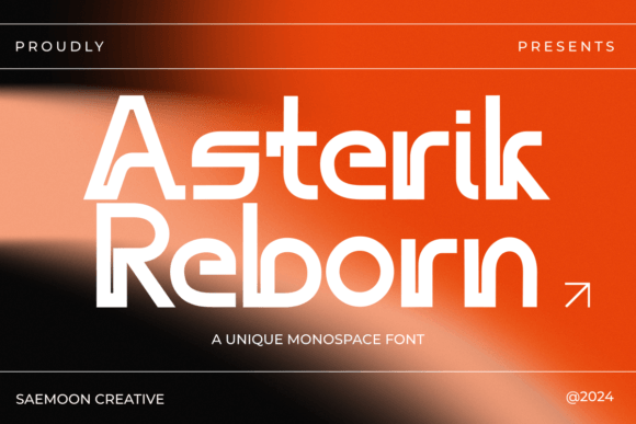 Asterik Reborn: Redefining Digital Typography with Sporty Precision