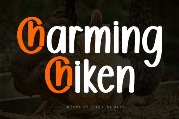 Evaluating Charming Chiken: A Versatile Display Font for Creative Projects