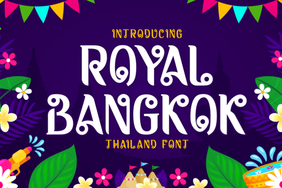 Royal Bangkok: A Thai Typographic Masterpiece