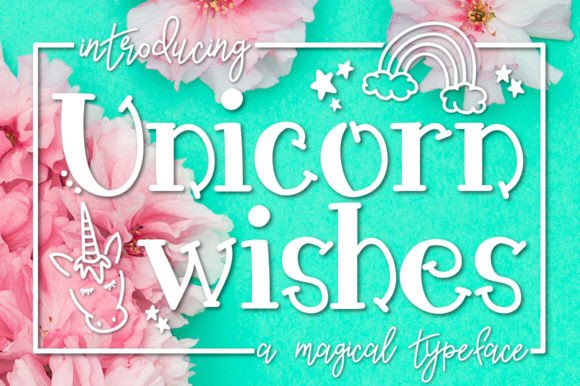 Unleashing Magic in Design with the Unicorn Wishes Font